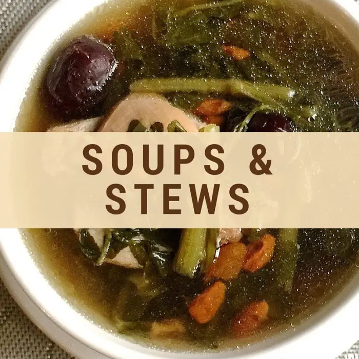 Huang Kitchen Soups and Stews Recipes