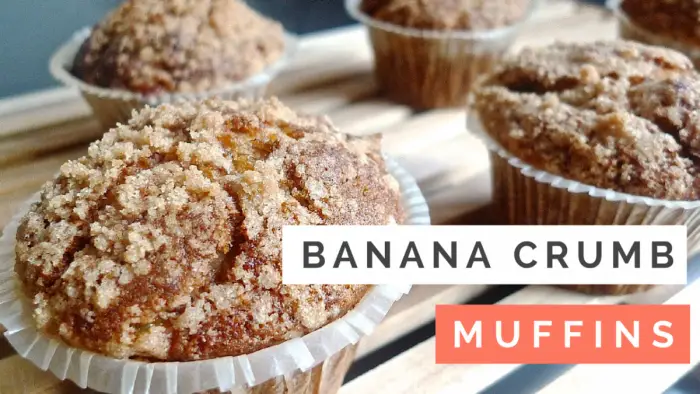 banana Crumb Muffins