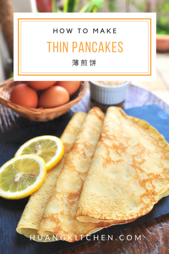Thin Pancakes Recipe Pinterest Huang Kitchen