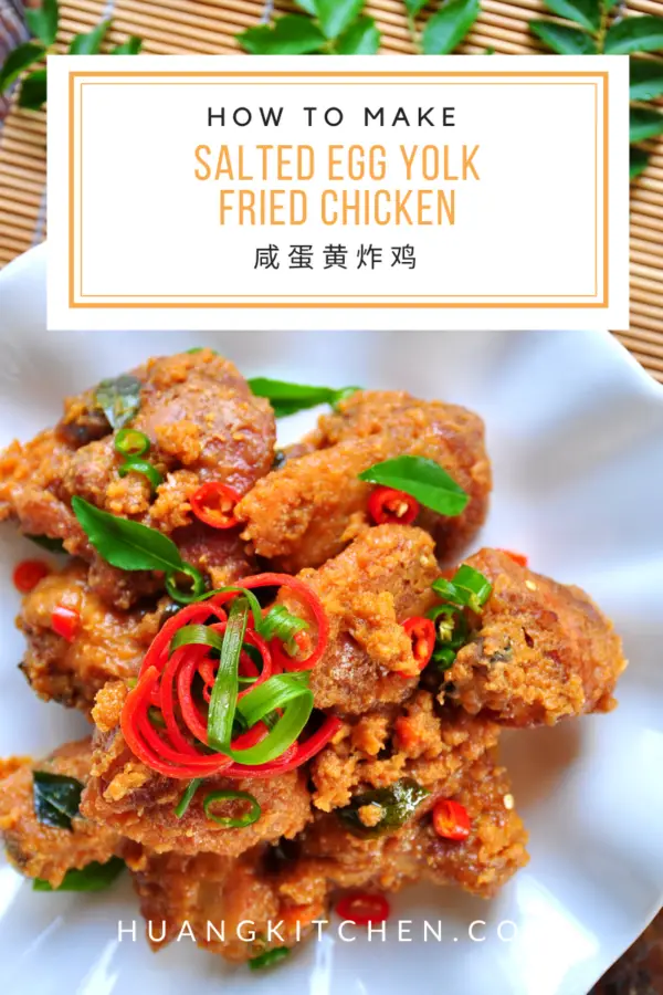 Salted Egg Yolk Fried Chicken 咸蛋炸鸡 Huang Kitchen