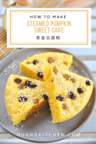 Steamed Pumpkin Sweet Cake Recipe Huang Kitchen Pinterest Photo