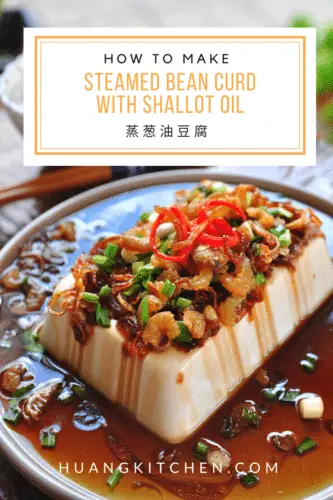 Steamed Beancurd with Shallot Oil 蒸葱油豆腐 Pinterest Cover Photo