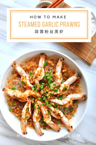 Steamed Garlic Prawns Recipe Pinterest Photo - Huang Kitchen