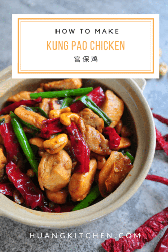 Kung Pao Chicken Recipe by Huang Kitchen - Pinterest 1