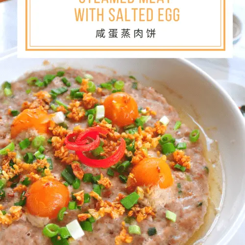 Steamed Meat with Salted Egg Recipe by Huang Kitchen 咸蛋蒸肉饼食谱 | Pinterest Feature Photo