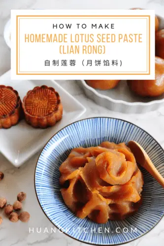 Homemade Lotus Seed Paste Recipe by Huang Kitchen - Pinterest Cover Photo