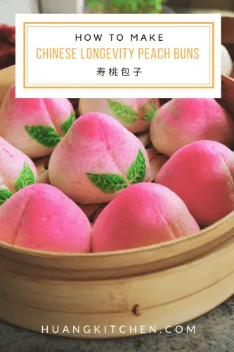 Longevity Peach Buns Recipe (Steamed Buns) 寿桃蒸包子馒头食谱（长寿包） | Huang Kitchen - Pinterest Cover