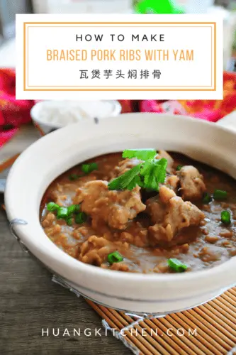 Braised Spare Ribs with Yam Recipe by Huang Kitchen | HK Pinterest Cover Photo